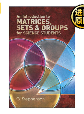 英文原版 An Introduction to Matrices Sets and Groups for Science Students 面向理科学生的矩阵 集合和群导论 数学