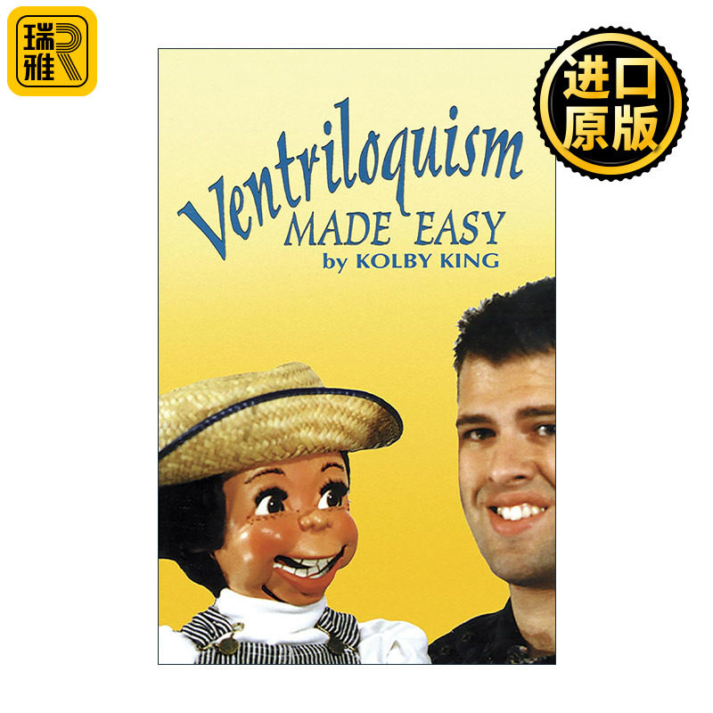 英文原版 Ventriloquism Made Easy 口技 腹语术初学者技巧指南 表演艺术 Kolby King 英文版 进口英语原版书籍