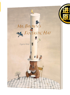 Mr. Brown's Fantastic Hat 布朗先生的神奇帽子 今井绫野 Ayano Imai 儿童 精装