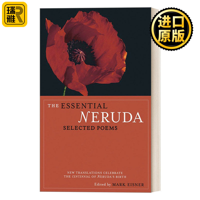 The Essential Neruda: Selected Poems 巴勃罗·聂鲁达诗选 诺贝尔文学奖得主 豆瓣高分推荐