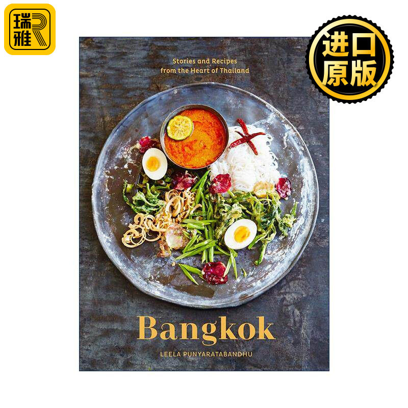 英文原版 Bangkok 曼谷 来自泰国心脏地带的食谱和故事 饮食艺术奖 精装 英文版 进口英语原版书籍