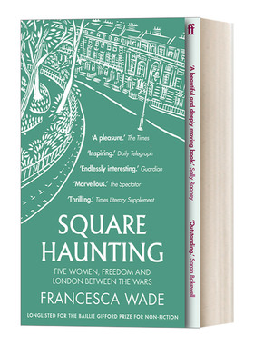 Square Haunting 女性如何书写历史 战火下的伦敦、五位女房客和自由先声 弗朗西斯卡·韦德
