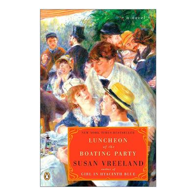 英文原版 Luncheon of the Boating Party 游船上的午餐派对 历史小说 穿风信子蓝的少女作者Susan Vreeland 进口英语原版书籍