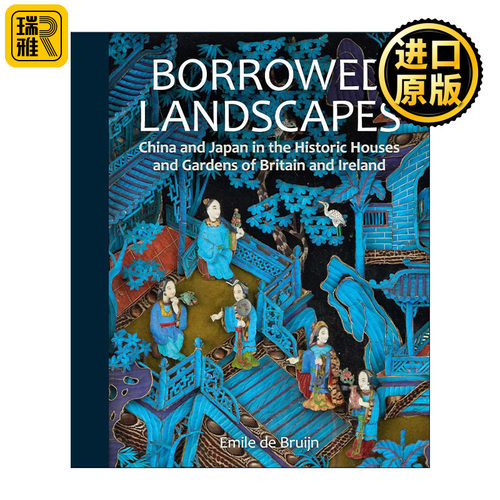 英文原版 Borrowed Landscapes 景观借用 中国和日本的英式历史建筑园林 精装 英文版 进口英语原版书籍