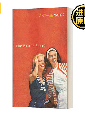 英文原版小说 The Easter Parade 复活节游行 理查德·耶茨 革命之路作者 英文版 Richard Yates 进口英语原版书籍