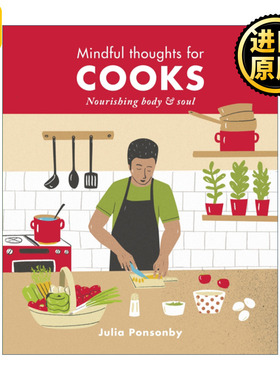 英文原版 Mindful Thoughts for Cooks: Nourishing body & soul 为厨师准备的正念思考 为身体和心灵供养 精装