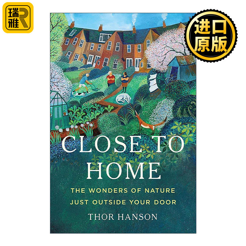 英文原版 Close to Home 近在咫尺 家门口的自然奇观 精装 英文版 进口英语原版书籍