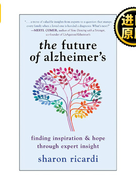 The Future of Alzheimers Sharon Ricardi