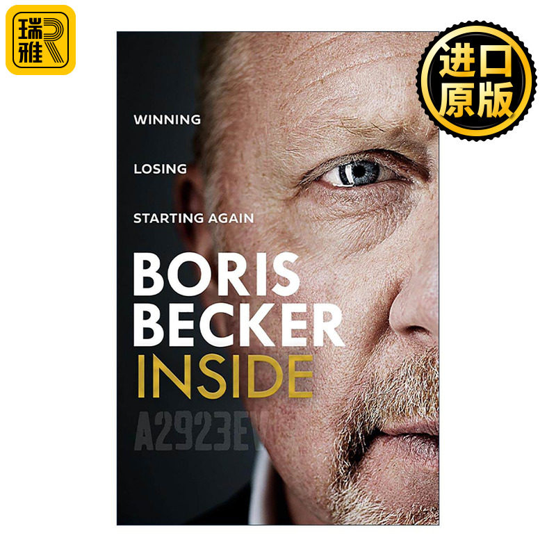 英文原版 Inside 鲍里斯·贝克尔自传 前德国网球运动员 六座网球大满贯单打冠军 英文版 进口英语原版书籍