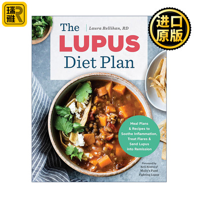 英文原版 The Lupus Diet Plan 狼疮权威饮食计划 膳食食谱 缓解炎症 Laura Rellihan 英文版 进口英语原版书籍