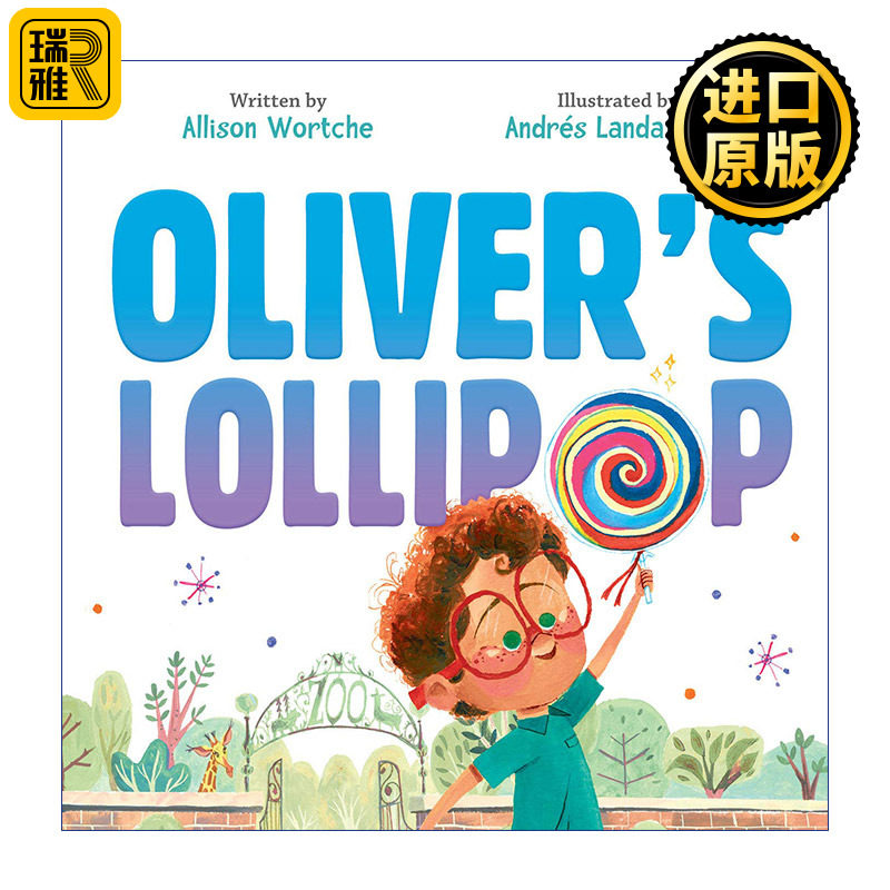 Oliver's Lollipop 奥利弗的棒棒糖 儿童精装绘本 I Love Science系列作者Allison Wortche