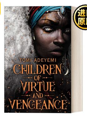 英文原版 Children of Virtue and Vengeance 美德与复仇之子 Tomi Adeyemi 奥里莎的遗产2 Legacy of Orisha