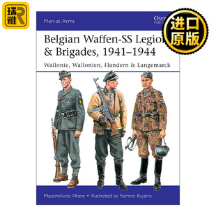 Waffen Legions 19411944 英文原版 Brigades Belgian