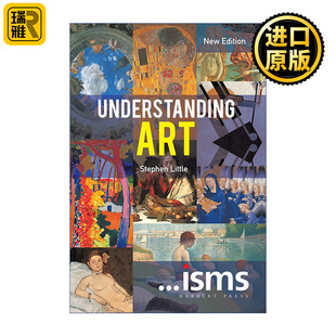 Understanding Art 理解艺术 流派艺术卷 斯蒂芬·利特尔