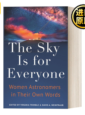 英文原版 The Sky Is for Everyone Virginia Trimble