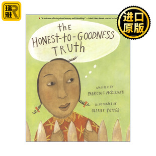 The Honest-to-Goodness Truth 用爱心说实话 人际交往 说话的艺术 绘本