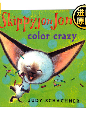 Skippyjon Jones Color Crazy Judy Schachner儿童绘本