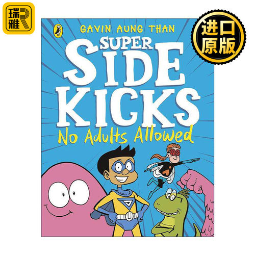 英文原版 The Super Sidekicks No Adults Allowed 超级英雄副手帮1 儿童幽默冒险小说 英文版 进口英语原版书籍
