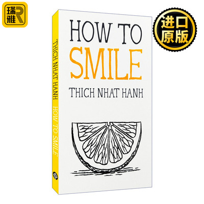 How to Smile (Mindfulness Essentials) 如何微笑 一行禅师