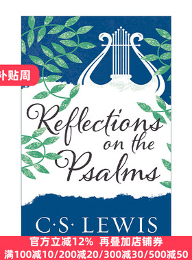 Reflections On The Psalms C.S.刘易斯经典 诗篇撷思