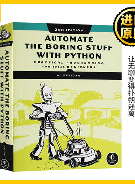 编程快速上手 让繁琐工作自动化第二版 Automate the Boring Stuff with Python 英文原版 Al Sweigart 全英文版进口原版英语书籍