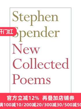 英文原版 New Collected Poems of Stephen Spender 英国诗人斯蒂芬·斯彭德诗选 英文版 进口英语原版书籍