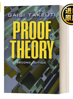 Proof Theory: Second Edition证明论 第二版 Dover数学 英文原版