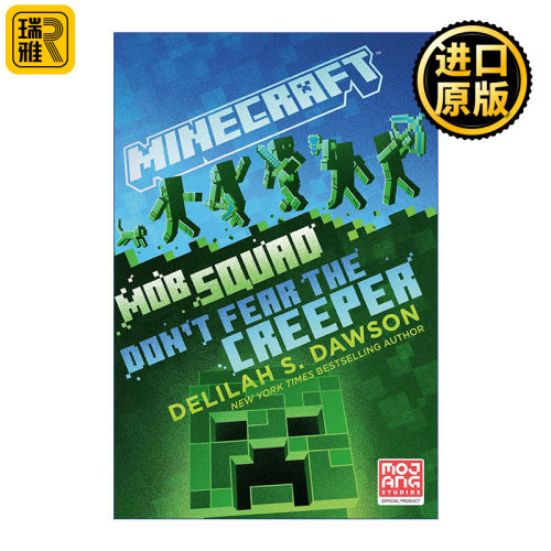 英文原版 Minecraft Mob Squad Don't Fear the Creeper An Official Minecraft Novel 我的世界14 不要害怕爬行者官方小说进口书