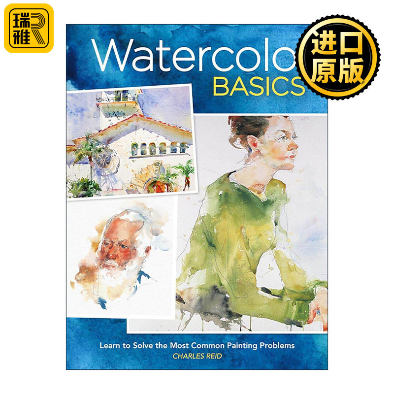 英文原版 Watercolor Basics 查尔斯·雷德水彩大师课 入门 学习解决常见的绘画问题 技巧指南 英文版 进口英语原版书籍