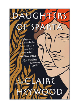 Daughters of Sparta 斯巴达的女儿们 历史小说 Claire Heywood