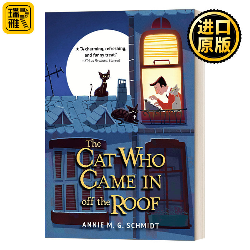 The Cat Who Came in off the Roof 从屋顶进来的猫 儿童经典动物友谊小说 Annie M. G. Schmidt