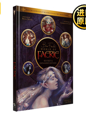 Brian Froud's World of Faerie布莱恩弗洛德的仙境世界 英文原版