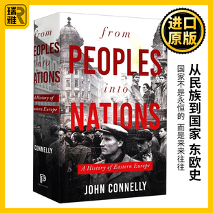 Nations 从民族到民族 东欧史 From John into 精装 Connelly Peoples