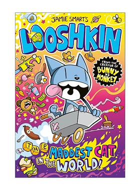 英文原版 Looshkin the Maddest Cat in the World 世界上疯狂的猫鲁什金 Jamie Smart畅销儿童幽默漫画 英文版 进口英语原版书籍