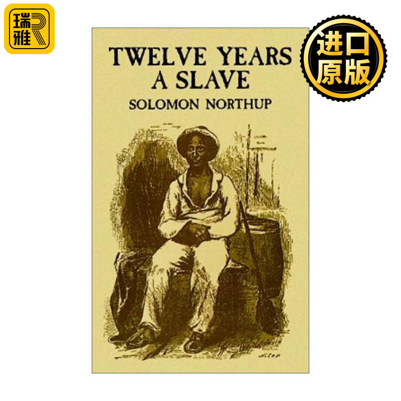Twelve Years A Slave 为奴十二年 Solomon Northup