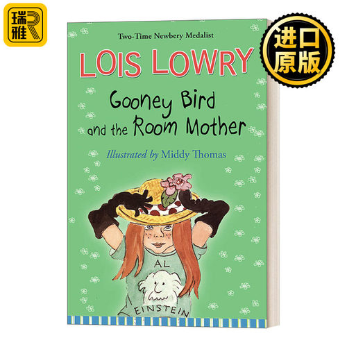 Gooney Bird and the Room Mother 信天翁和房间母亲 章节书 纽伯瑞获奖作者Lois Lowry洛伊丝劳里
