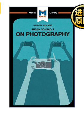 Susan Sontag's On Photography 苏珊桑塔格 论摄影 MACAT解读系列
