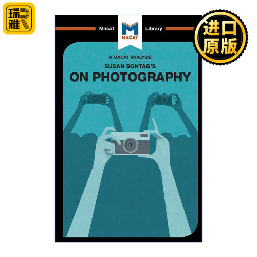 Susan Sontag's On Photography 苏珊桑塔格 论摄影 MACAT解读系列