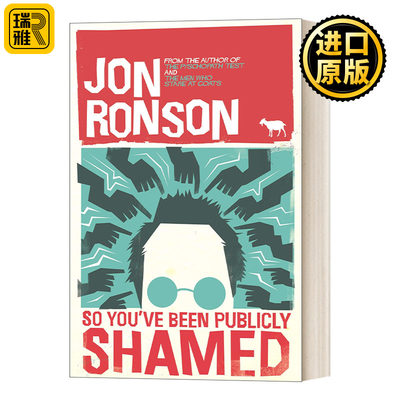 So You've Been Publicly Shamed Jon Ronson