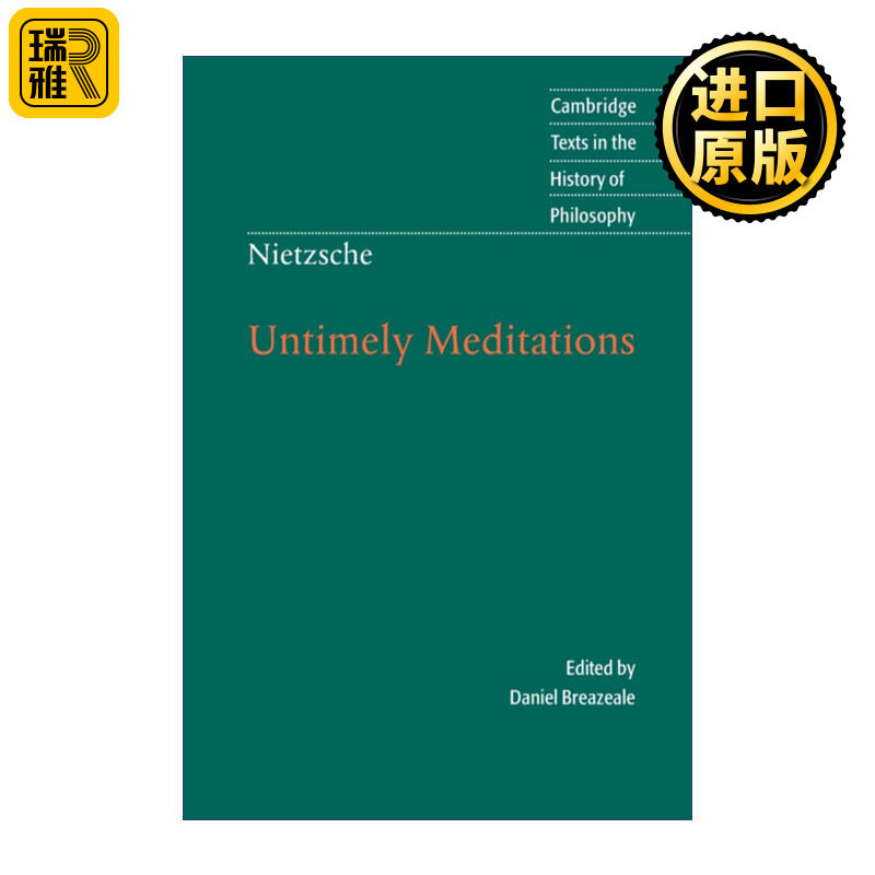 Nietzsche: Untimely Meditations 尼采 不合时宜的沉思 剑桥哲学史文本系列