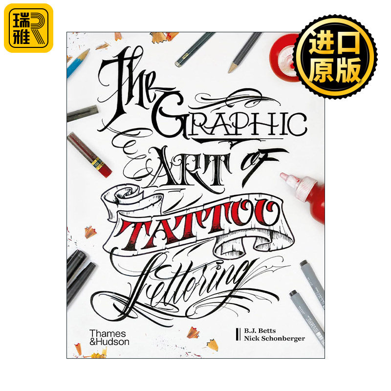 Graphic Art of Tattoo Lettering 纹身刻字的图形艺术 当代风格和设计的视觉指南 精装