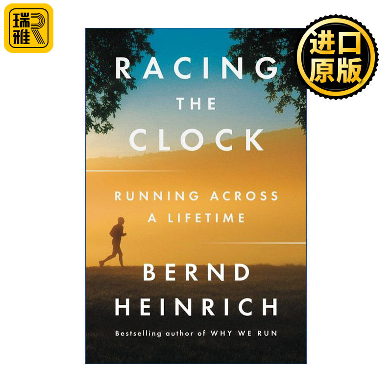 Racing the Clock 与生命中的时钟赛跑 佛蒙特大学生物系教授 Bernd Heinrich图片