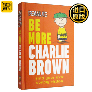 Peanuts Be More Charlie Brown 花生漫画 精装