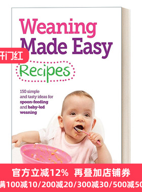 Weaning Made Easy Recipes 孩子断奶食谱 英文原版