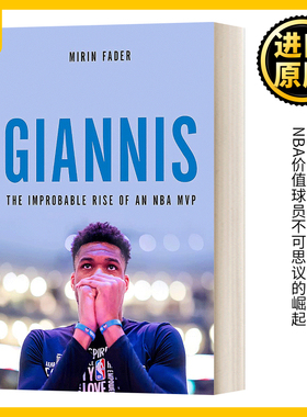 Giannis 字母哥传记 NBA价值球员不可思议的崛起 篮球体育球星 精装 Mirin Fader