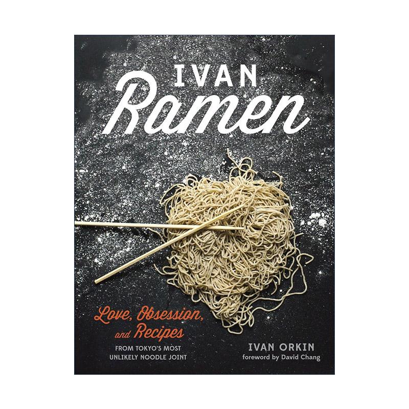 英文原版 Ivan Ramen 伊凡拉面 来自东京不可能的面馆的爱 痴迷与食谱 Ivan Orkin 精装 英文版 进口英语原版书籍