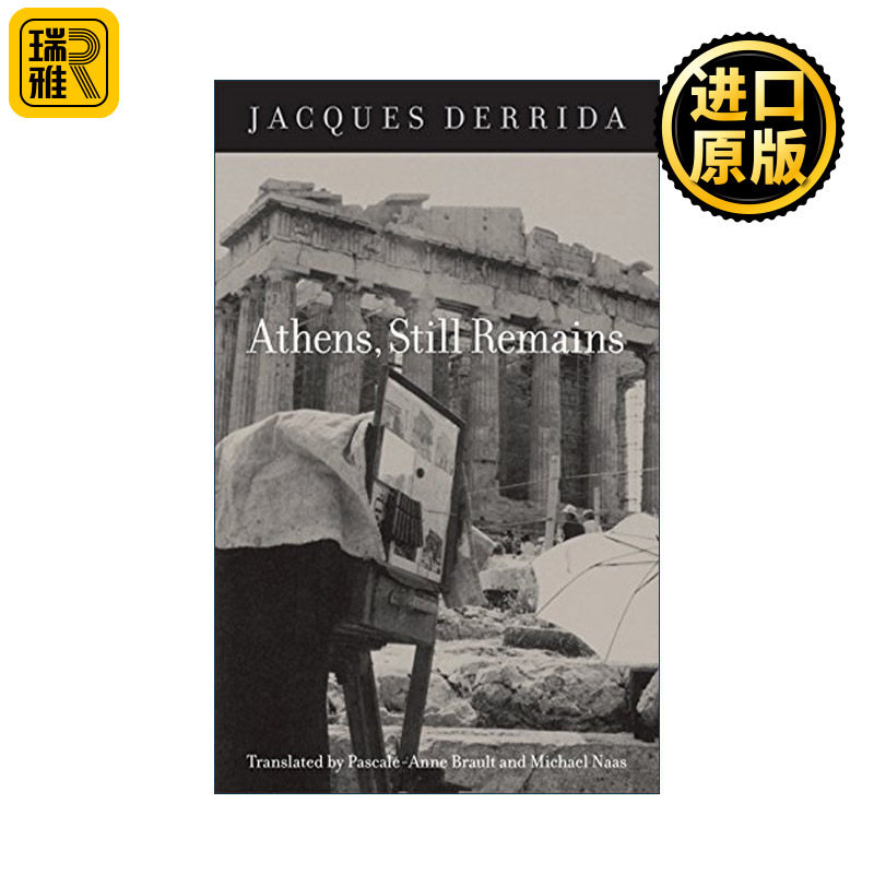 英文原版 Athens  Still Remains 雅典依旧 雅克·德里达论 摄影媒介与哲学史关系 英文版 进口英语原版书籍