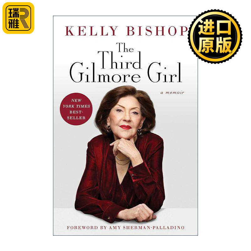 英文原版 The Third Gilmore Girl 第三个吉尔莫女孩 精装 凯利·毕晓普 英文版 进口英语原版书籍