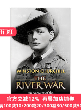 The River War 河流之战 重新征服苏丹的记述 历史 Winston Churchill丘吉尔