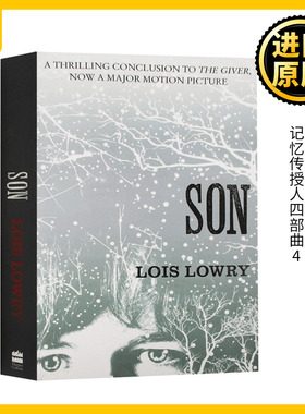 记忆传授人四部曲4 儿子 英文原版小说 Son The Giver Quartet 纽伯瑞金奖 赐予者 数星星作者 Lois Lowry洛伊丝劳里 进口英语书籍